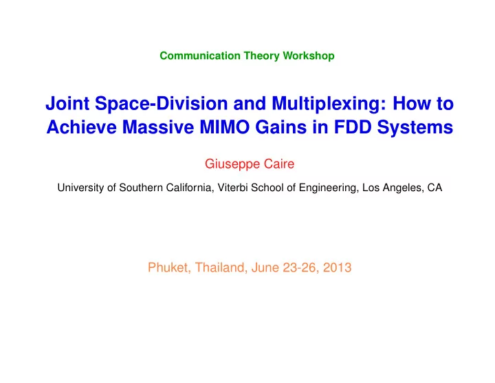 joint space division and multiplexing how to achieve
