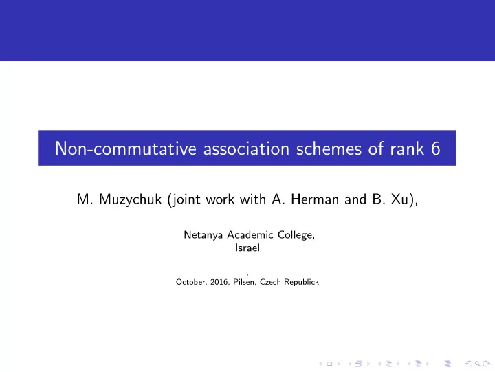 non commutative association schemes of rank 6