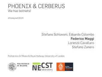 NECST  laboratory  BOTNETS  FUNDING ETC.  .  @syssecproject SysSec Project: