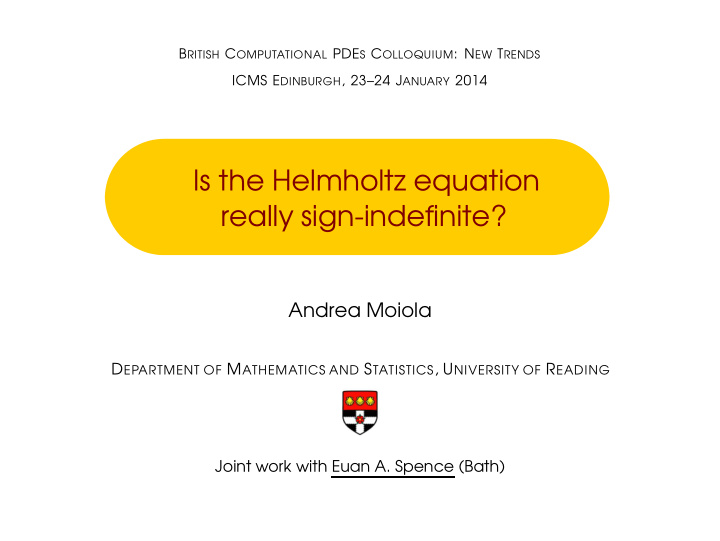 is the helmholtz equation really sign indefinite