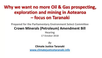Why we want no more Oil &amp; Gas prospecting,  exploration and mining in Aotearoa  focus on