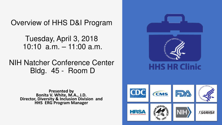 overview of hhs d i program tuesday april 3 2018 10 10 a
