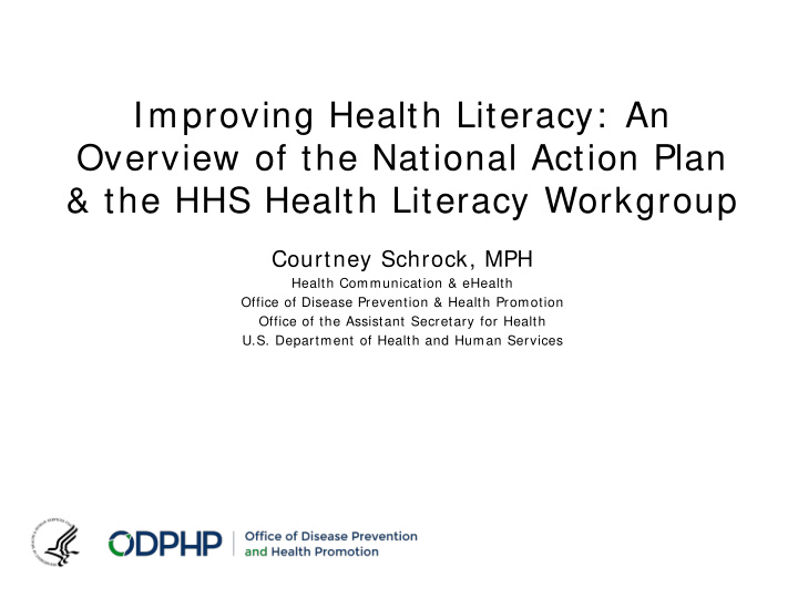 improving health literacy an overview of the national