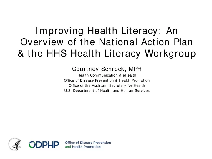 improving health literacy an overview of the national