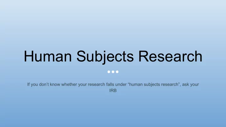 human subjects research