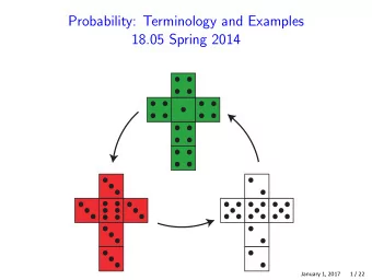 Probability: Terminology and Examples 18.05 Spring 2014  January 1, 2017       1 / 22  Board