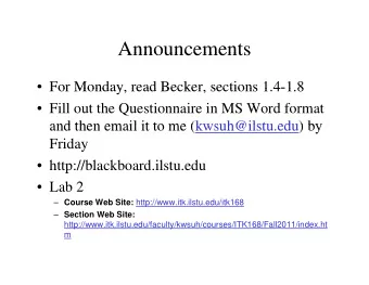 Announcements  Announcements   For Monday read Becker sections 1 4-1 8  For Monday, read Becker,