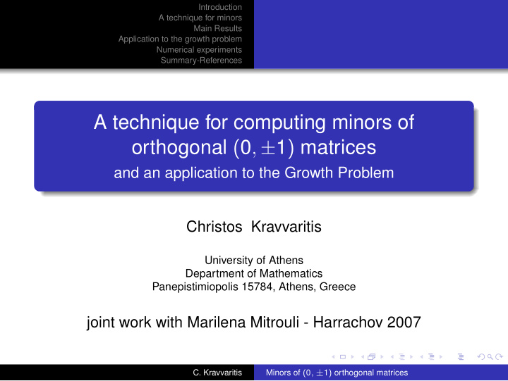 a technique for computing minors of orthogonal 0 1