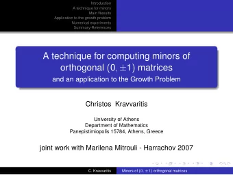 A technique for computing minors of orthogonal ( 0 ,  1 ) matrices  and an application to the
