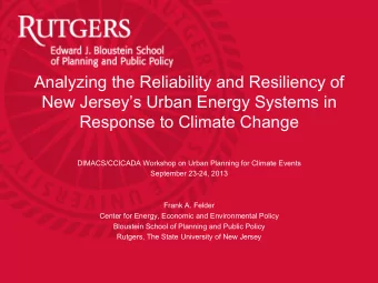 Analyzing the Reliability and Resiliency of  New Jerseys Urban Energy Systems in  Response to