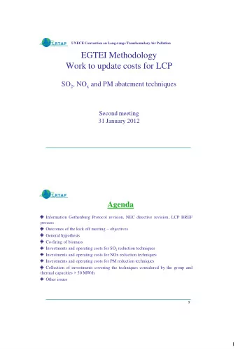 Second meeting  31 January 2012  Agenda  Information Gothenburg Protocol revision, NEC directive