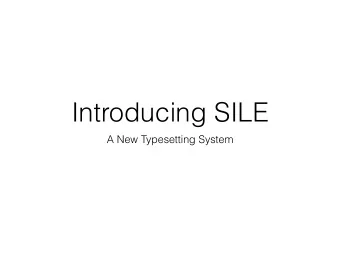 Introducing SILE  A New Typesetting System W ide Margin  % cat &gt; specfile.txt  pages: 160