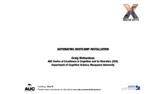 AUTOMATING BOOTCAMP INSTALLATION  Craig Richardson ARC Centre of Excellence in Cognition and its
