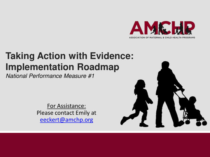 taking action with evidence implementation roadmap
