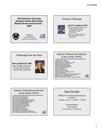 Directors Message  Hampton Roads Real Estate  Market Review and Forecast  John R. Lombard, PhD