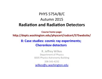 Autumn%2015 !  Radia&amp;on!and!Radia&amp;on!Detectors!  ! Course!home!page: !