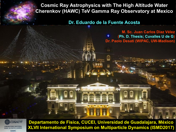 cosmic ray astrophysics with the high altitude water