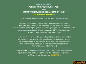 HIPAA SECURITY  POLICIES AND PROCEDURES (P&amp;P)  AND  COMPUTER NETWORK DOCUMENTATION (CND) Get it