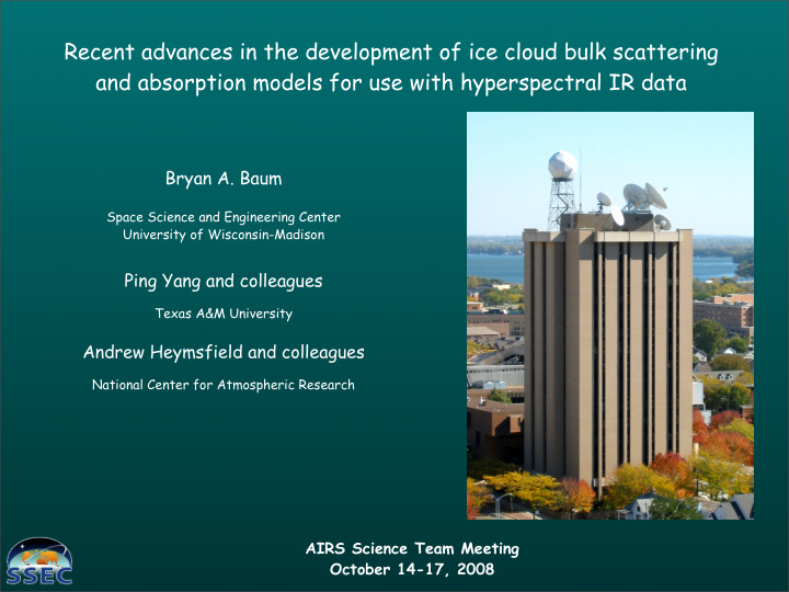 recent advances in the development of ice cloud bulk