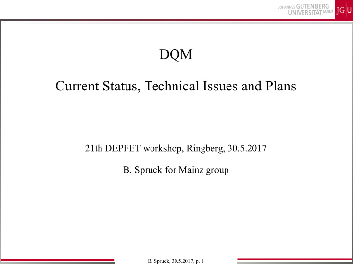 dqm current status technical issues and plans