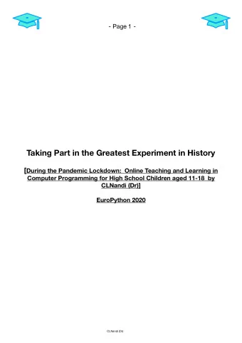 Taking Part in the Greatest Experiment in History [ During the Pandemic Lockdown:  Online Teaching