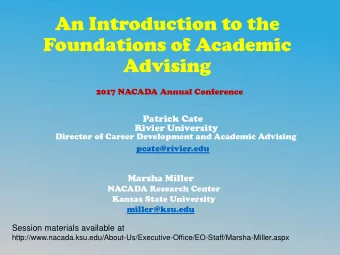 Advising  2017 NACADA Annual Conference  Patrick Cate  Rivier University  Director of Career