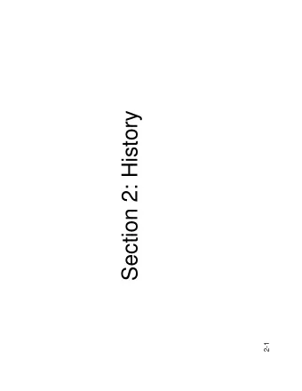 Section 2: History  Section 2: History  2-1  Biomechanics  Biomechanics   DaVinci (1452-1519):