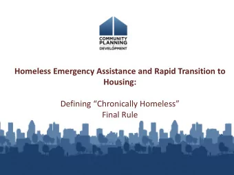 Homeless Emergency Assistance and Rapid Transition to  Housing:  Defining Chronically