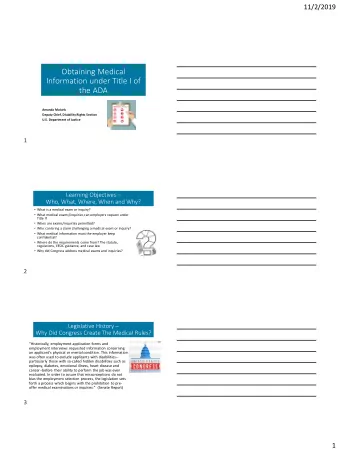 Obtaining Medical  Information under Title I of  the ADA  Amanda Maisels  Deputy Chief, Disability