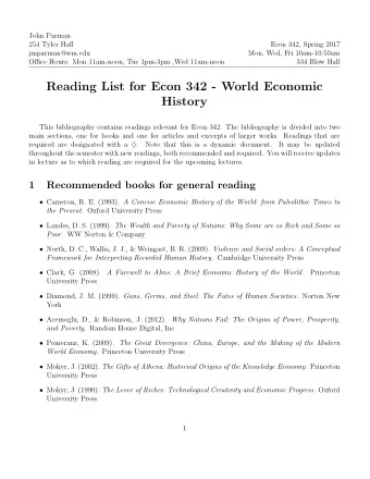 Reading List for Econ 342 - World Economic  History  This bibliography contains readings relevant
