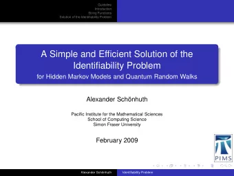 A Simple and Efficient Solution of the  Identifiability Problem  for Hidden Markov Models and