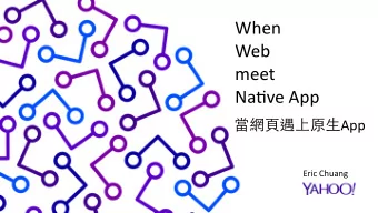 When      Web    Page  Title  meet      Na6ve  App  SUBTITLE