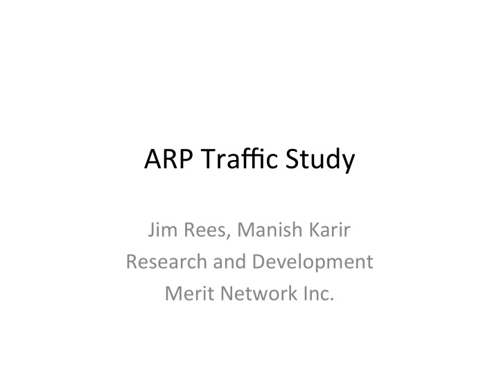 arp traffic study