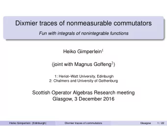 Dixmier traces of nonmeasurable commutators  Fun with integrals of nonintegrable functions Heiko