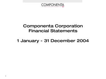 Componenta Corporation  Financial Statements  1 January - 31 December 2004  N  Income statement