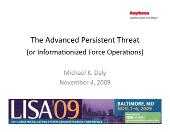 (or Informa5onized Force Opera5ons)  Michael K. Daly  November 4, 2009  What is meant by Advanced,