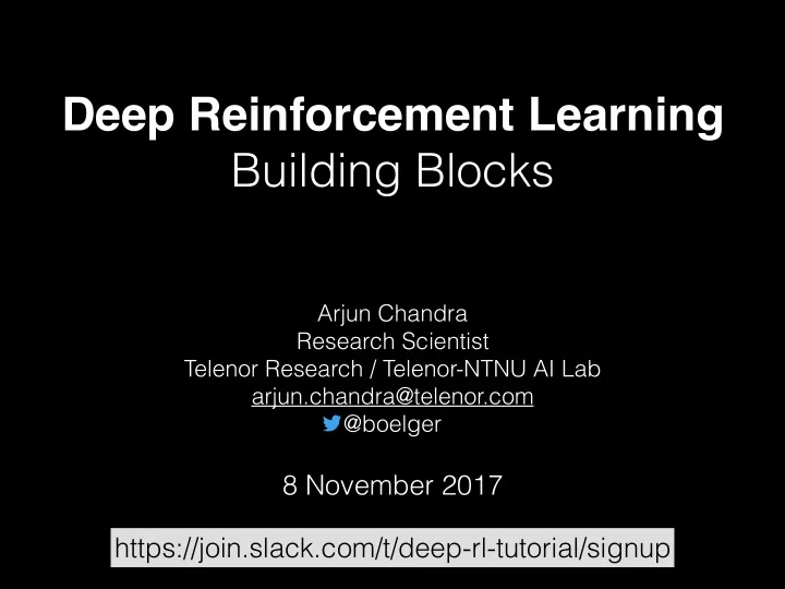 deep reinforcement learning building blocks