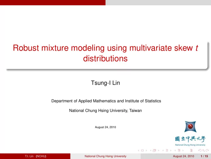 robust mixture modeling using multivariate skew t
