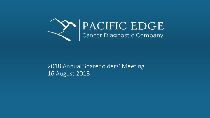2018 annual shareholders meeting 16 august 2018 board of