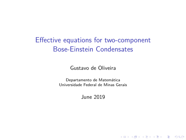 effective equations for two component bose einstein