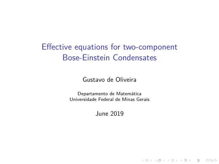 effective equations for two component bose einstein
