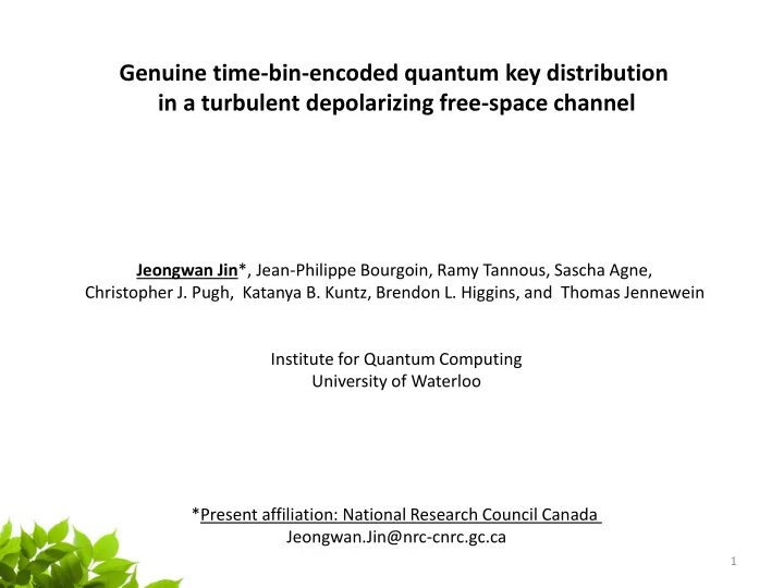 in a turbulent depolarizing free space channel