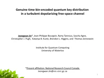 in a turbulent depolarizing free-space channel Jeongwan Jin *, Jean-Philippe Bourgoin, Ramy