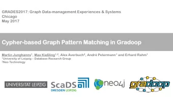 Cy  Cypher  pher-based  based Graph  ph Pattern  ttern Ma  Matc  tching  hing in  in Gradoo  adoop