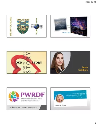 OUR             STORY Will Postma Executive Director PWRDF  1  20190523  MATTER The Diocese