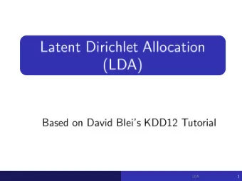 LDA  1  [Credits: Mike Smith, Las Vegas Sun 2013]  LDA  2  [Credits: IITD Library]  4  5  6  In