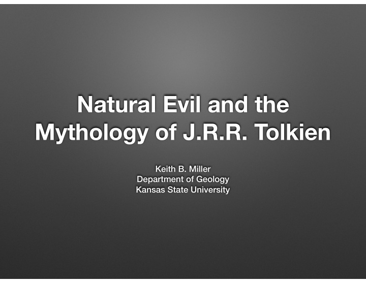 natural evil and the mythology of j r r tolkien