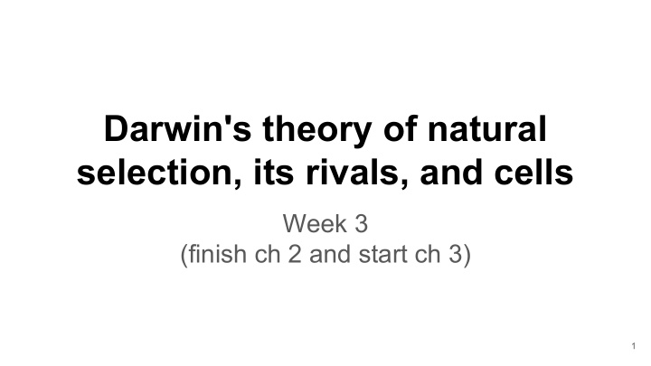 darwin s theory of natural selection its rivals and cells