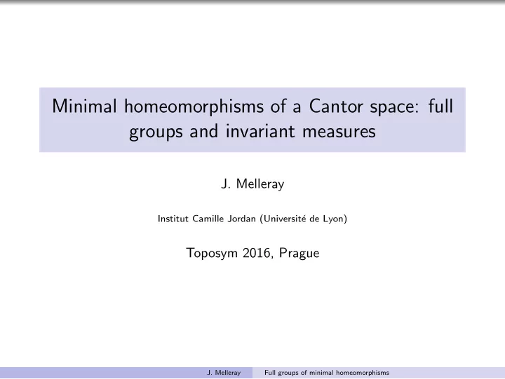 minimal homeomorphisms of a cantor space full groups and