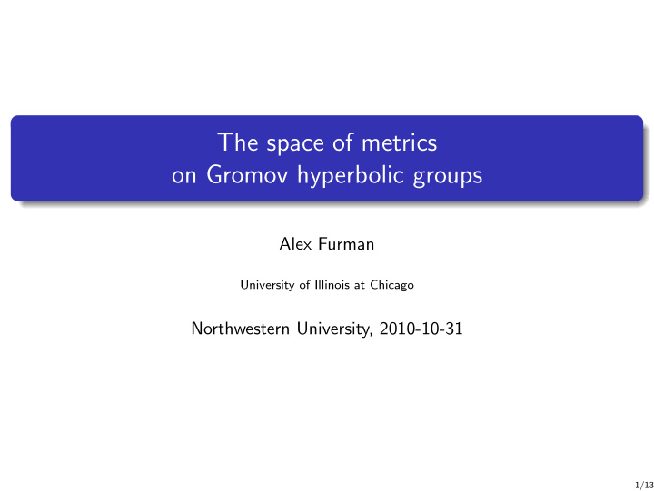 the space of metrics on gromov hyperbolic groups